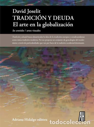 Libros: TRADICION Y DEUDA - JOSELIT, DAVID - Foto 1