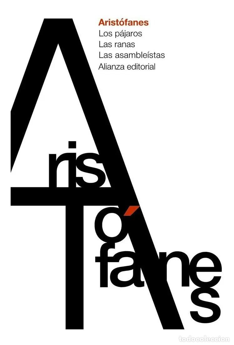 Libros: PAJAROS LOS / LAS RANAS / LAS ASAMBLEISTAS - ARIST&Oacute;FANES - Foto 1