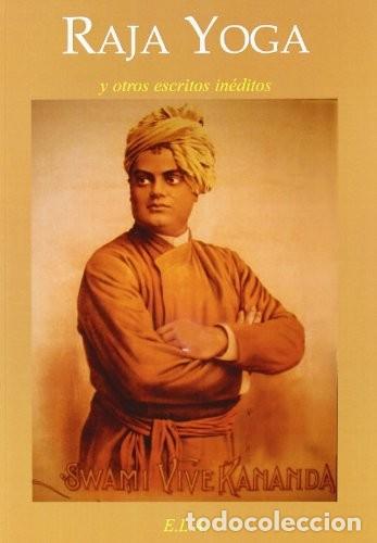 B&uuml;cher: RAJA YOGA Y OTROS ESCRITOS INEDITOS - SWAMI VIVEKANANDA
