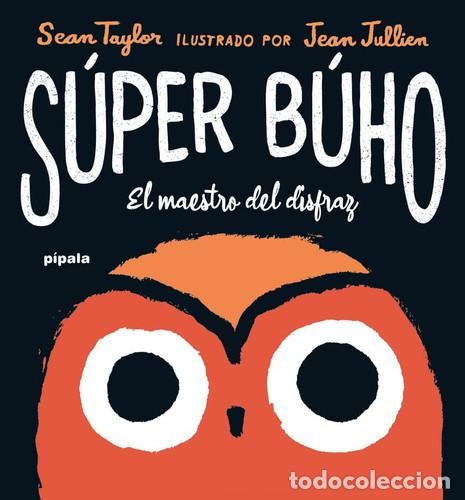 Libros: SUPER BUHO - TAYLOR / JULLIEN - Foto 1