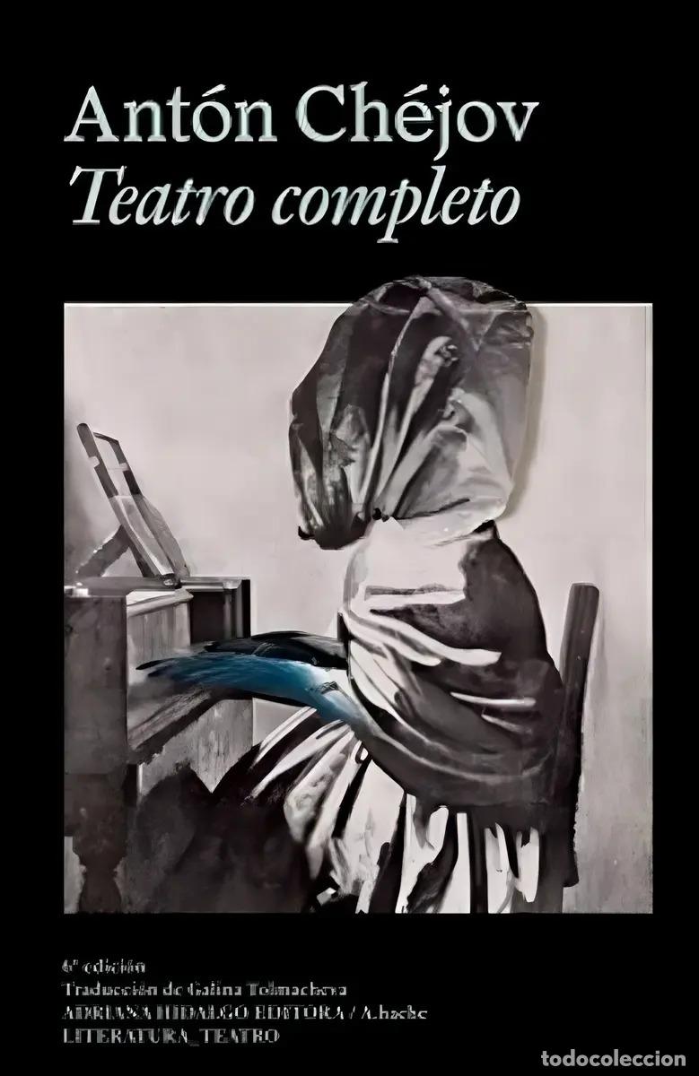 Libros: TEATRO COMPLETO (NUEVA EDICION ) - CHEJOV ANTON