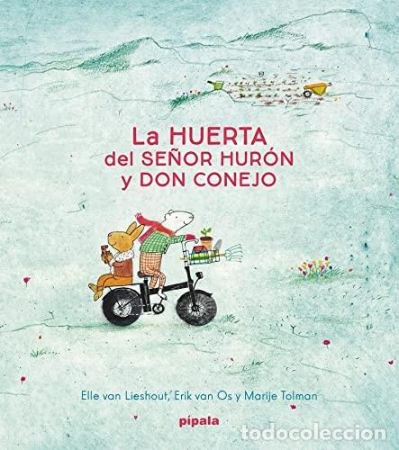 Libros: LA HUERTA DEL SE&Ntilde;OR HURON Y DON CONEJO ( ESP) - TOLMAN MORIJE - Foto 1