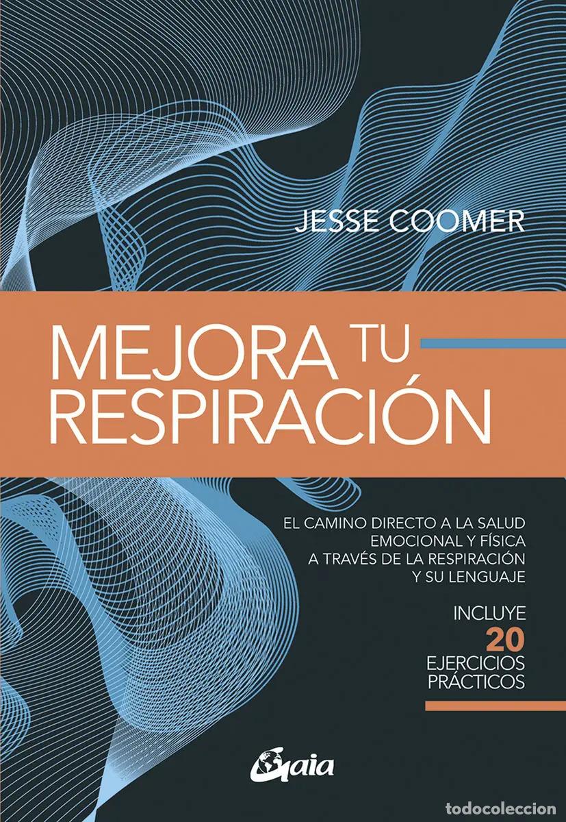 Libros: MEJORA TU RESPIRACION - COOMER JESSE
