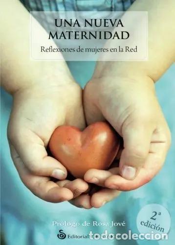 Libri di seconda mano: UNA NUEVA MATERNIDAD - VARIOS