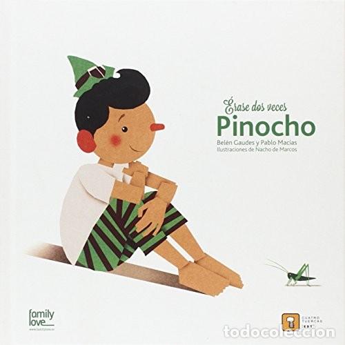 Libros: ERASE DOS VECES PINOCHO - GAUDES, MACIAS - Foto 1