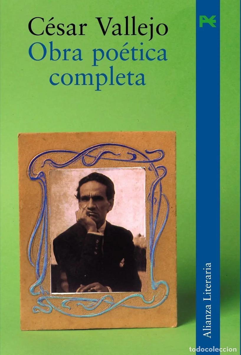 Libros: OBRA POETICA COMPLETA - C&Eacute;SAR VALLEJO