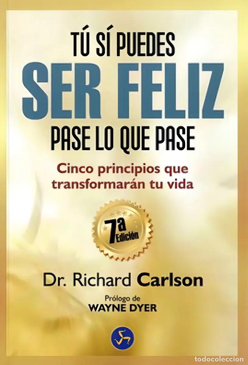 Libri di seconda mano: ** TU SI PUEDES SER FELIZ PASE LO QUE PASE - RICHARD, PAREJA RODRIGUEZ