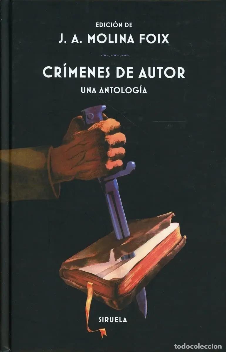 Libros: CRIMENES DE AUTOR - JUAN ANTONIO MOLINA FOIX