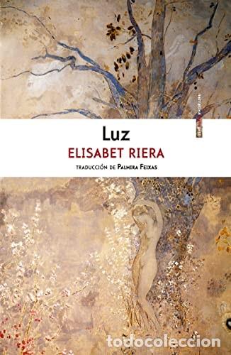 Libros: *F LUZ - ELISABET RIERA - Foto 1