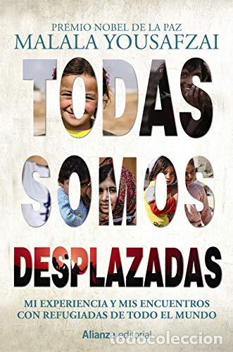 books: TODAS SOMOS DESPLAZADAS - MALALA YOUSAFZAI