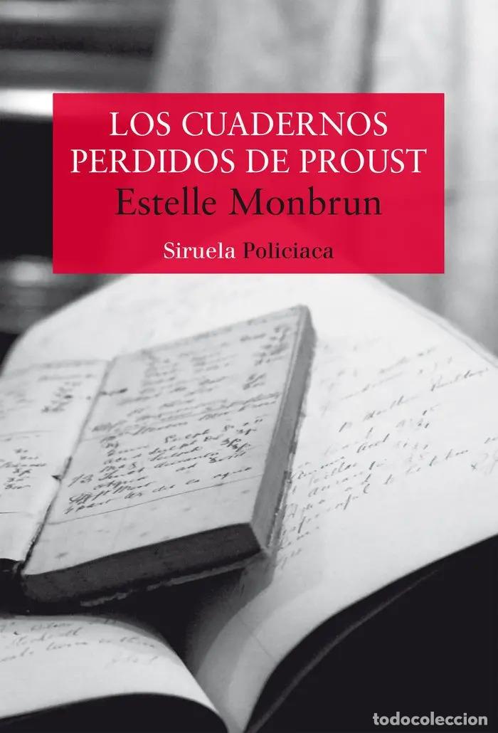 B&uuml;cher: CUADERNOS PERDIDOS DE PROUST - ESTELLE MONBRUN