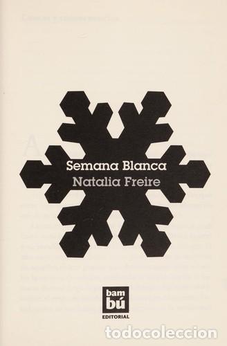 Libri di seconda mano: SEMANA BLANCA - FREIRE NATALIA