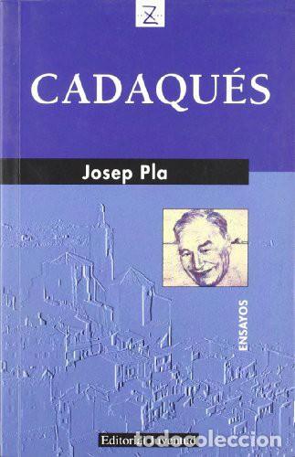 Livres: CADAQUES - PLA , JOSEP