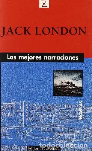 books: MEJORES NARRACIONES ,LAS - LONDON , JACK
