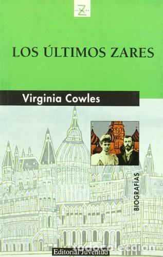 Libri di seconda mano: ULTIMOS ZARES ,LOS - COWLES , VIRGINIA