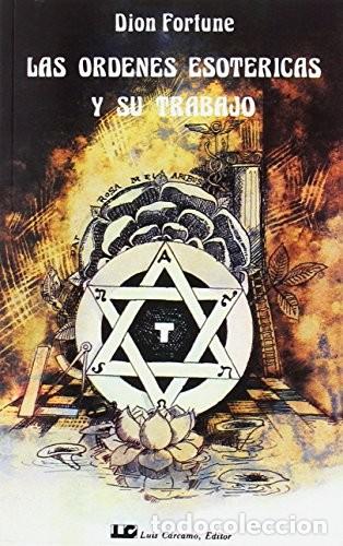 Libros: ORDENES ESOTERICAS ,LAS - FORTUNE , DION