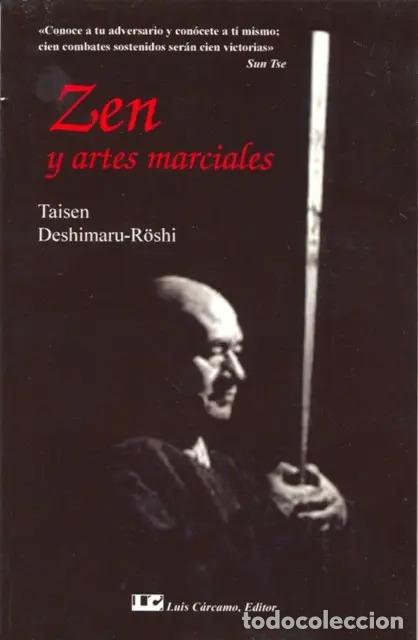 Libri di seconda mano: ZEN Y ARTES MARCIALES - DESHIMARU , TAISEN