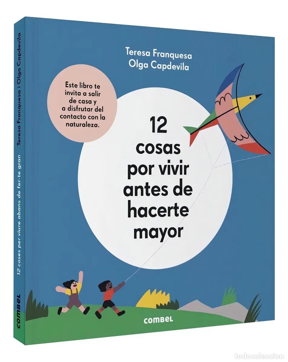 Libros: 12 COSAS POR VIVIR ANTES DE HACERTE MAYOR - FRANQUESA , TERESA