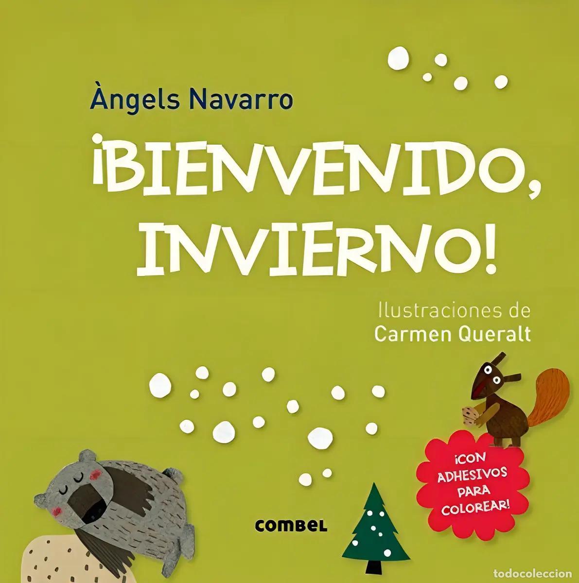 Libri di seconda mano: BIENVENIDO , INVIERNO ! - NAVARRO , ANGELS