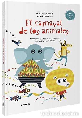 Libros: CARNAVAL DE LOS ANIMALES + QR MUSICA - GARILLI , ELISABETTA - Foto 1