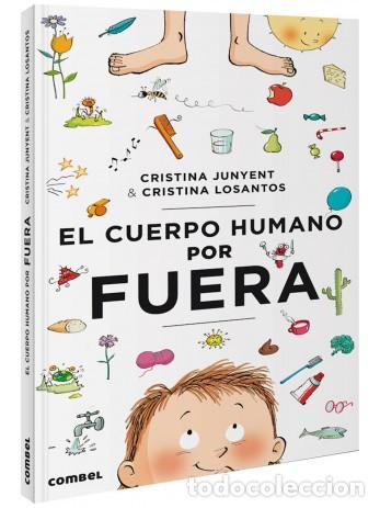 Libros: CUERPO HUMANO POR FUERA , EL - JUNYENT , MARIA CRISTINA