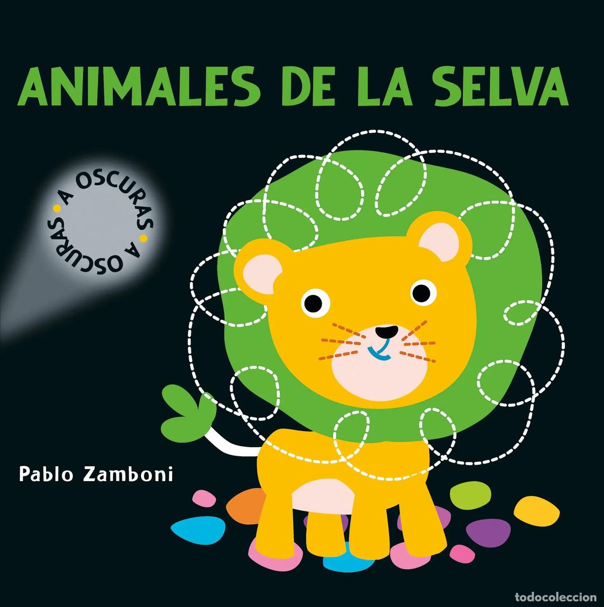 Libros: ANIMALES DE LA SELVA A OSCURAS - Foto 1