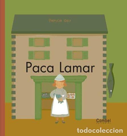 Libros: PACA LAMAR - GEIS , PATRICIA - Foto 1
