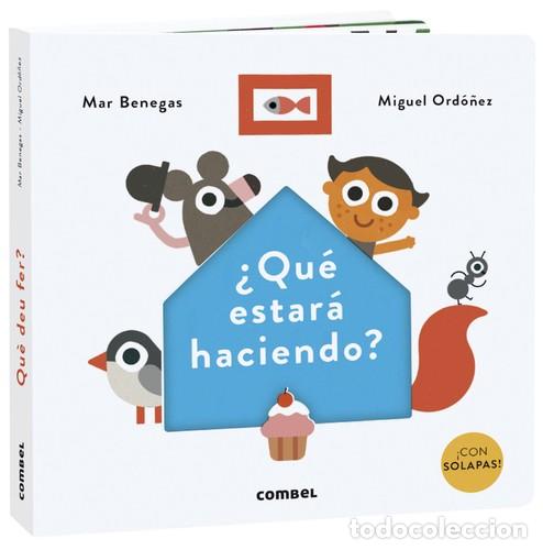 Libros: QUE ESTARA HACIENDO ? CON SOLAPAS ! - BENEGAS , MAR - Foto 1