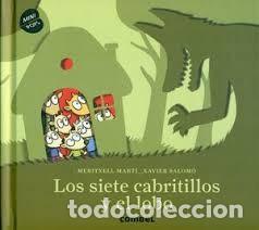 Libri di seconda mano: SIETE CABRITILLOS Y EL LOBO - MINIPOPS , LOS - MARTI , MERITXELL