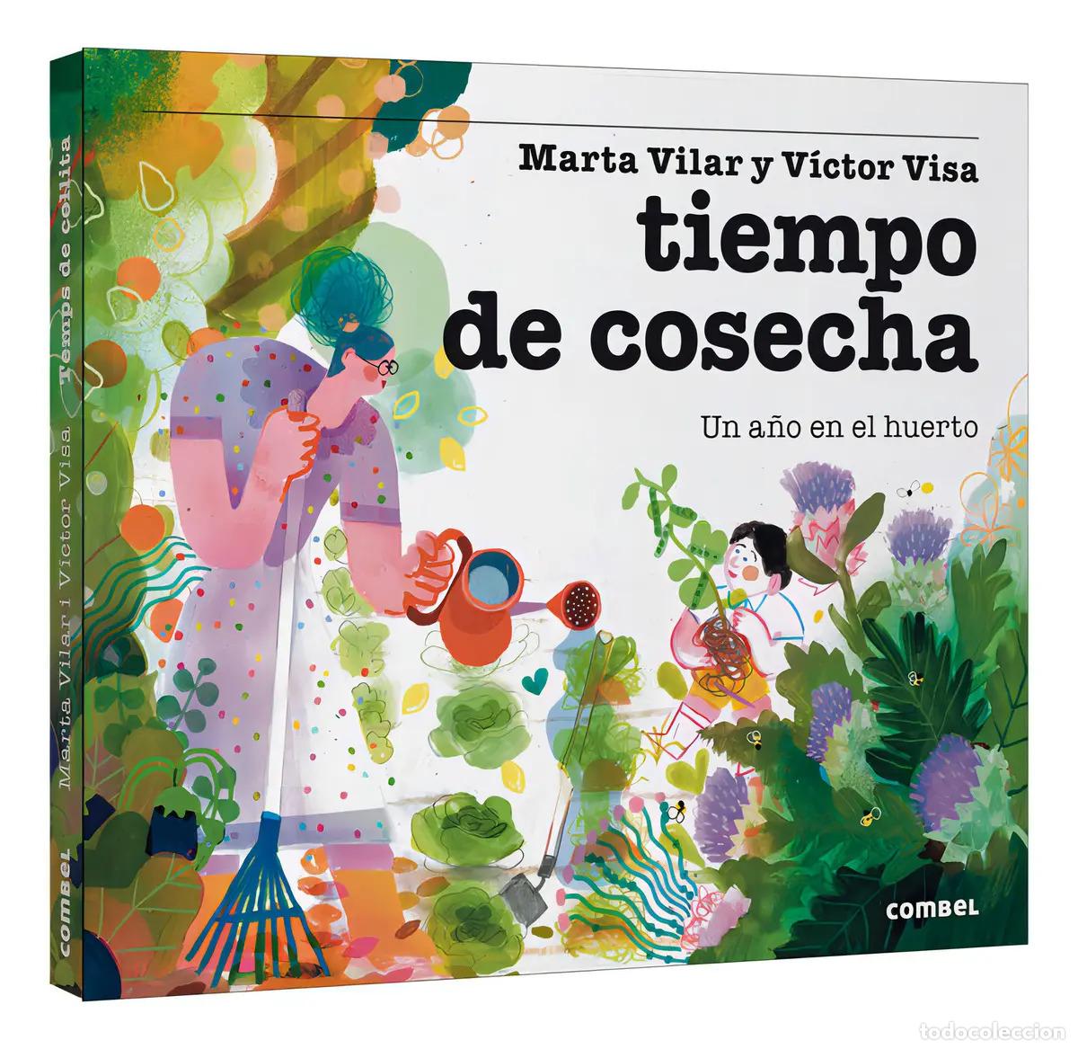B&uuml;cher: TIEMPO DE COSECHA . UN A/O EN EL HUERTO - VILAR , MARTA