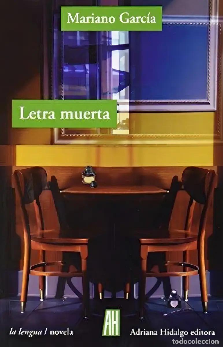 Libros: LETRA MUERTA - GARCIA, MARIANO
