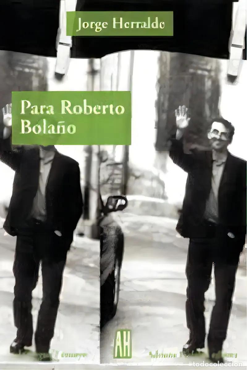 Libros: PARA ROBERTO BOLA&Ntilde;O - HERRALDE - Foto 1