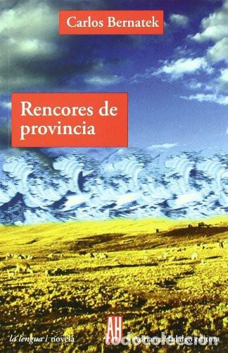 Livres: RENCORES DE PROVINCIA - BERNATEK CARLOS