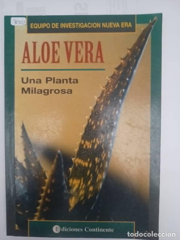 B&uuml;cher: ALOE VERA . UNA PLANTA MILAGROSA - EQUIPO DE INVESTIGACION NUEVA ERA