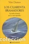 Libros: CUARENTA BRAMADORES ,LOS - DUMAS , VITO - Foto 1