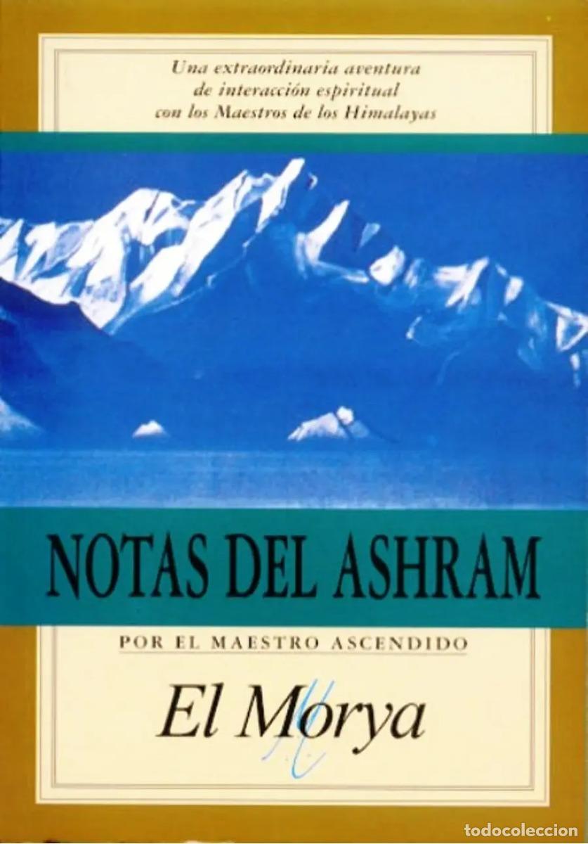 Libros: NOTAS DEL ASHRAM - EL MORYA