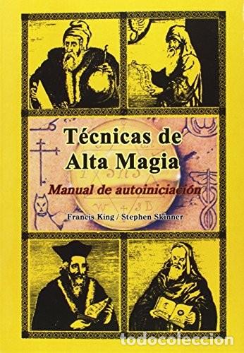 B&uuml;cher: TECNICAS DE ALTA MAGIA - KING , FRANCIS