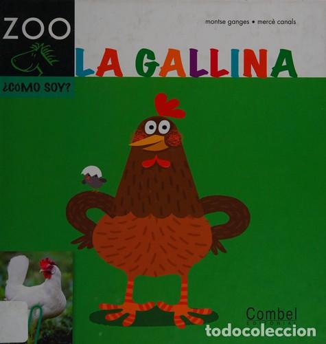 Libros: GALLINA . COMO SOY? , LA - GANGES , MONTSE - Foto 1