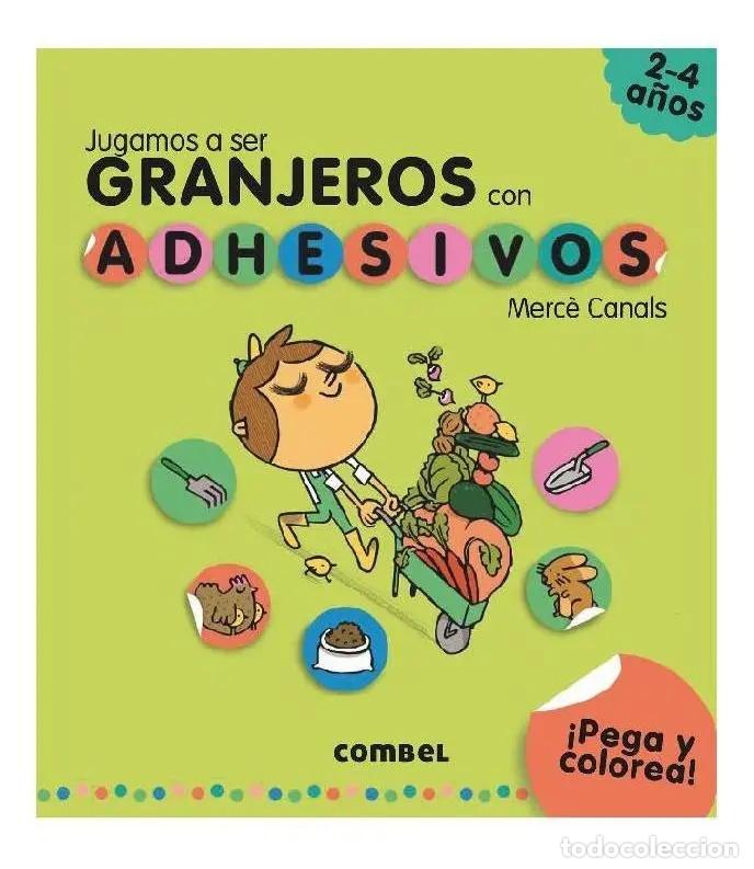 Libros: JUGAMOS A SER GRANJEROS CON ADHESIVOS - CANALS , MERCE