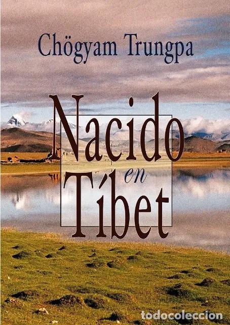 Libros: NACIDO EN TIBET - TRUNGPA , CHOGYAM - Foto 1