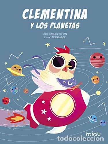 B&uuml;cher: CLEMENTINA Y LOS PLANETAS - FERNANDEZ , LUJAN