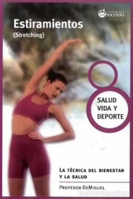 Libros: ESTIRAMIENTOS (STRETCHING) - DEMIGUEL PROFESOR - Foto 1