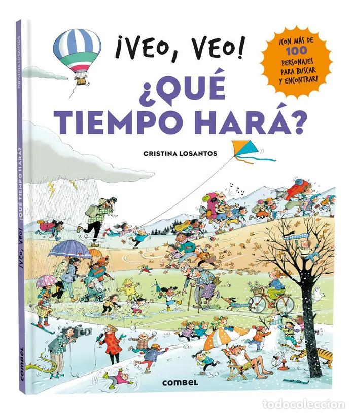 Libri di seconda mano: VEO VEO ! QUE TIEMPO HARA ? - LOSANTOS , CRISTINA
