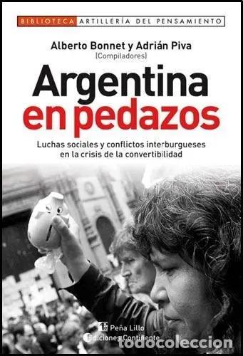 Livros em segunda m&atilde;o: ARGENTINA EN PEDAZOS - BONNET , ALBERTO