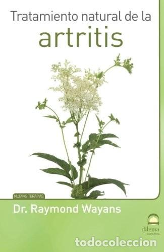 Libri di seconda mano: ARTRITIS - TRATAMIENTO NATURAL DE LA - DR.WAYANS RAYMOND