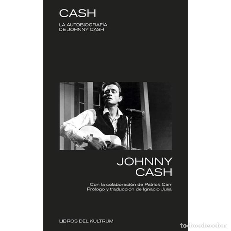 Libros: Cash La Autobiograf&iacute;a - Johnny Cash - Foto 1