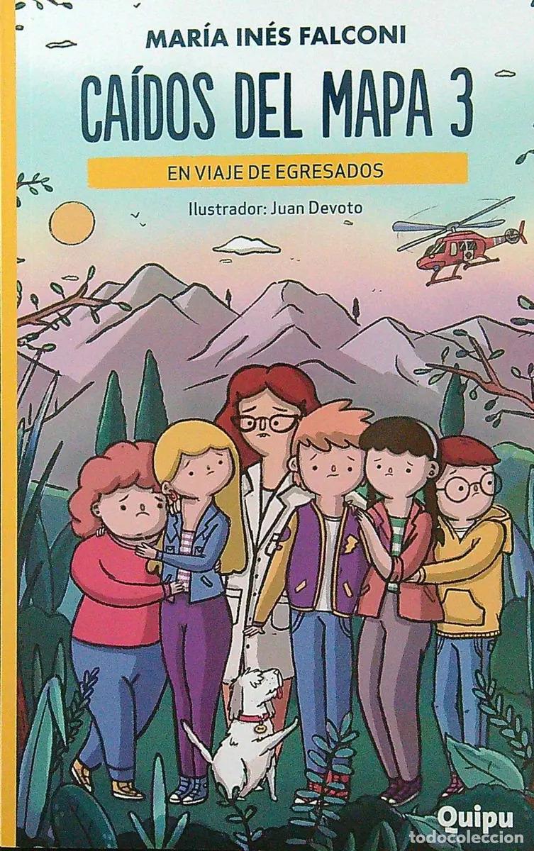 Libros: CA&Iacute;DOS DEL MAPA III &ndash; NUEVA TAPA!!! - Mar&iacute;a In&eacute;s Falconi