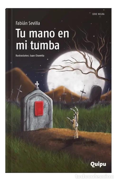 Libros: TU MANO EN MI TUMBA - Fabi&aacute;n Sevilla - Foto 1
