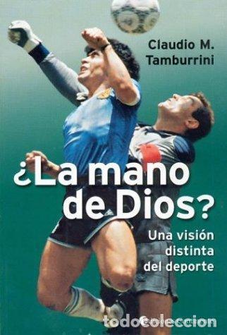 Libri di seconda mano: LA MANO DE DIOS ? - TAMBURRINI , CLAUDIO M.
