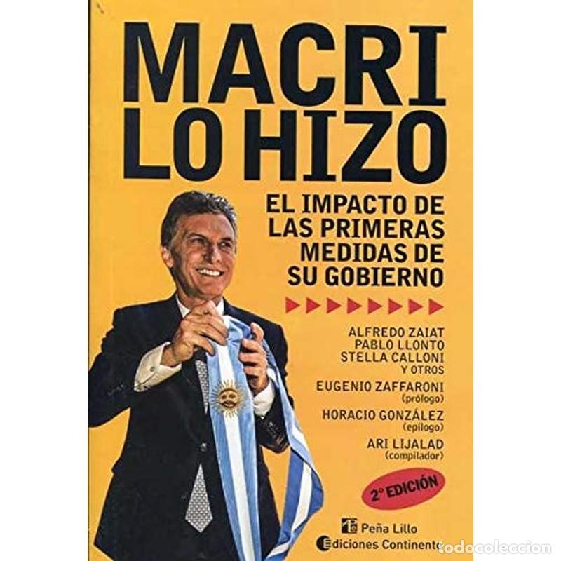 Libros: MACRI LO HIZO - LIJALAD , ARI - Foto 1